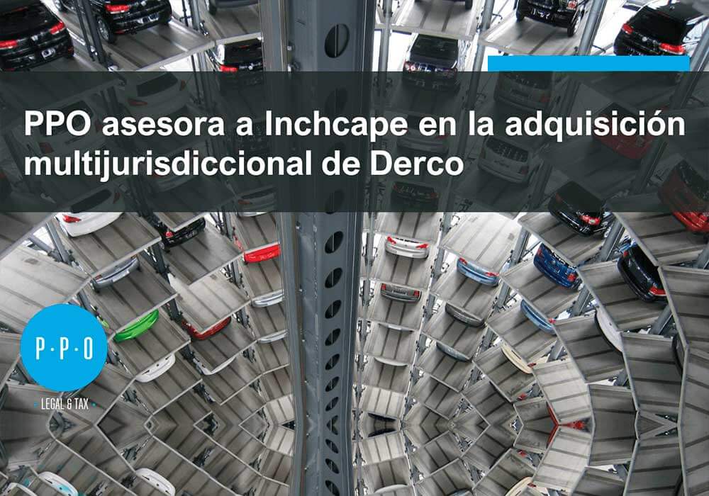 PPO asesora a Inchcape en la adquisición multijurisdiccional de Derco
